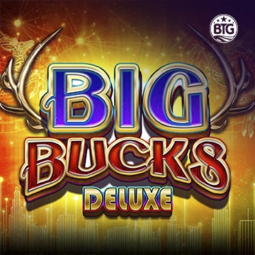 Bigtime : Big Bucks Deluxe - STORYBET138