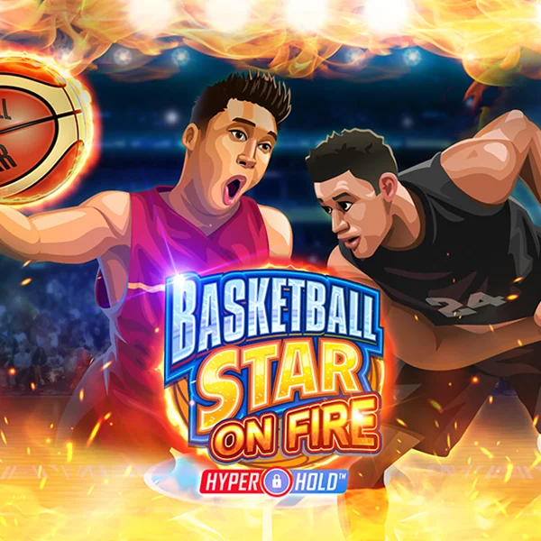 Basketball Star on Fire - STORYBET138