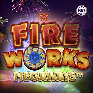 Bigtime : Fireworks Megaways - STORYBET138