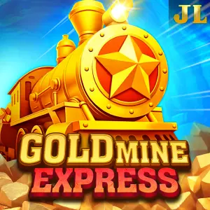 Jili : Gold Mine Express - STORYBET138